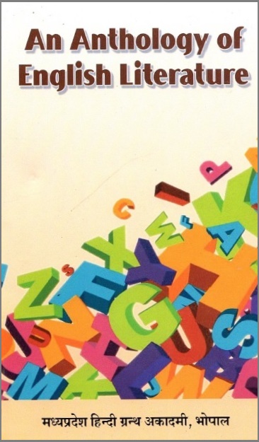 An Anthology of English Literature (B. A. First Year)